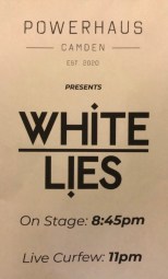 White Lies_PowerHaus